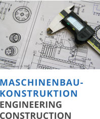 MASCHINENBAU-KONSTRUKTION ENGINEERINGCONSTRUCTION  Foto Pixabay © TBK